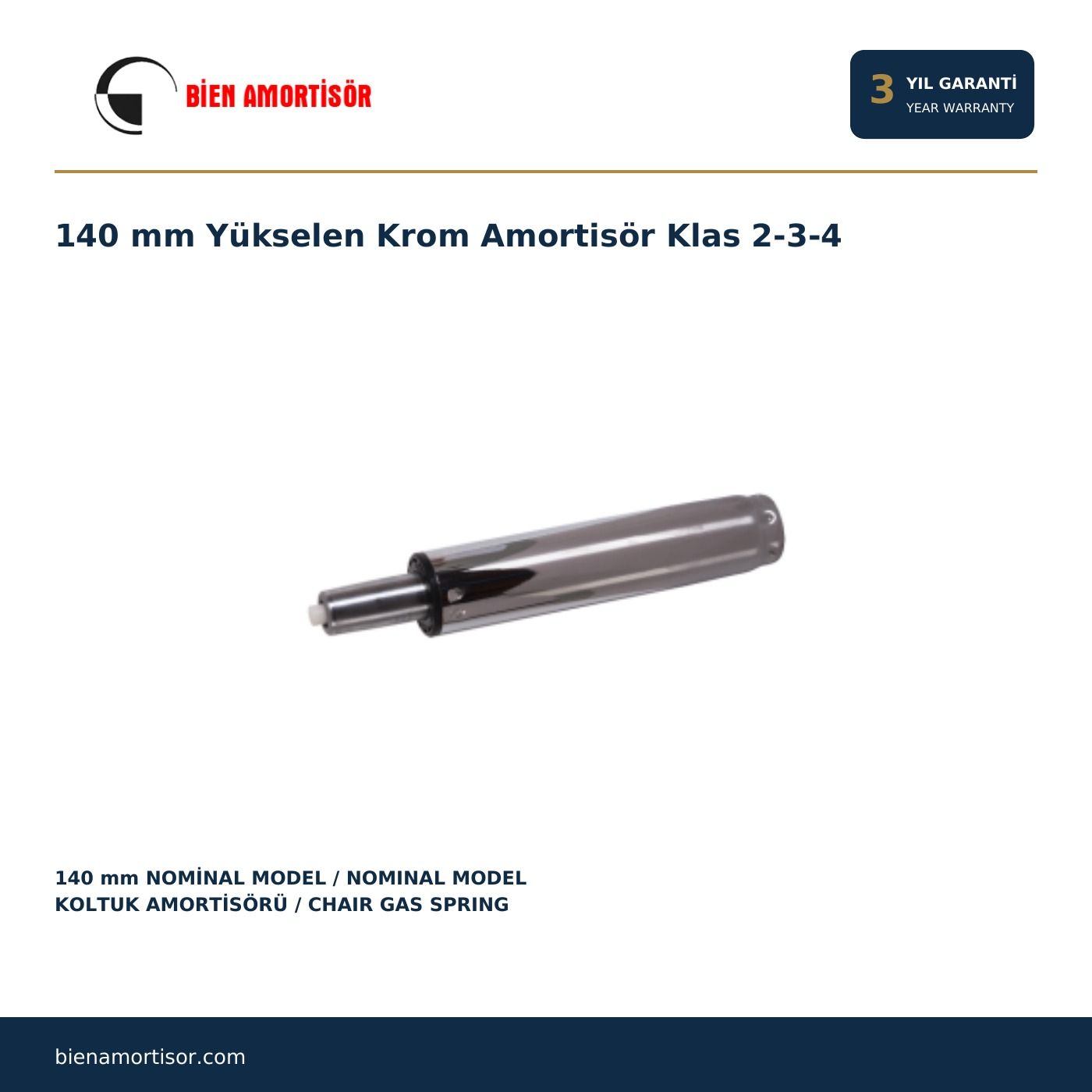 140 mm Yükselen Krom Amortisör Klas 2-3-4