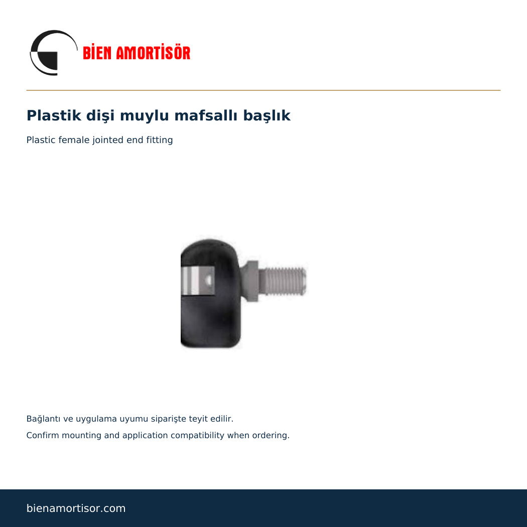 Plastik Dişi Muylu Mafsallı Başlık